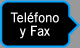 Teléfono y Fax
